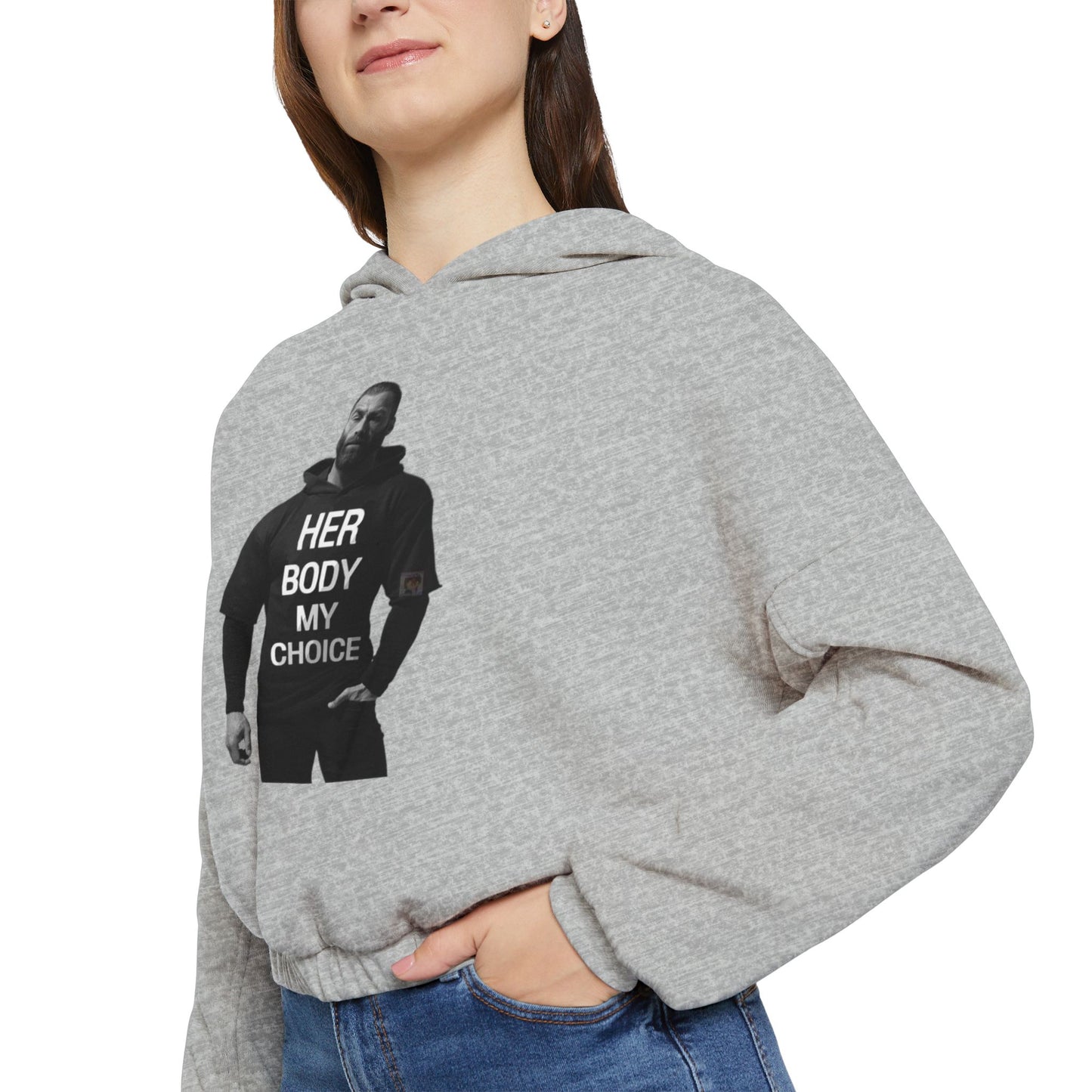 GIGA Empowering Women's Cinched Bottom Hoodie - Her Body My Choice, Feminist Apparel, Activist Fashion, Gift for Her, Casual Wear