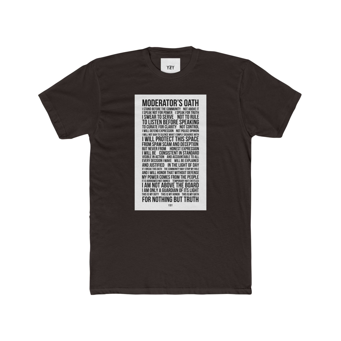 4NBT Moderator's Oath Unisex Cotton Crew Tee, Funny T-Shirt, Gift for Moderators, Social Media Apparel, Casual Tee, Unique Graphic Shirt