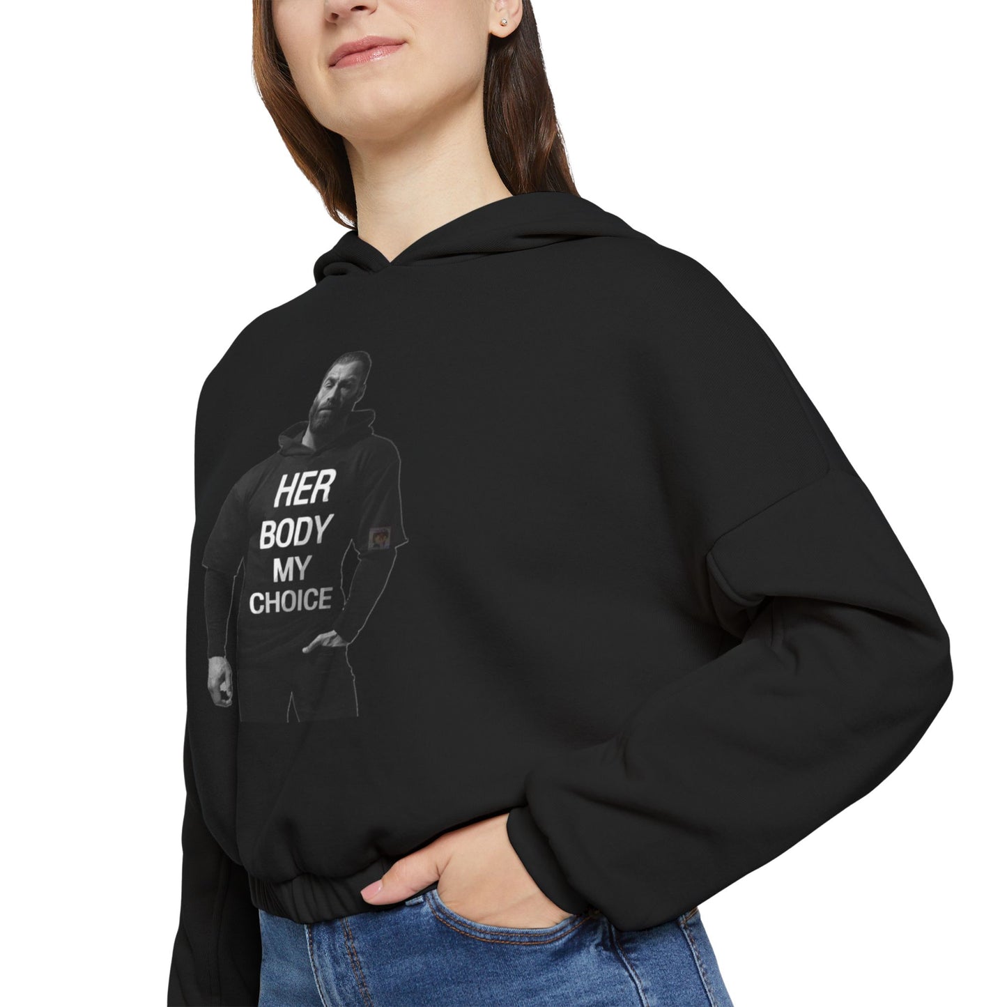 GIGA Empowering Women's Cinched Bottom Hoodie - Her Body My Choice, Feminist Apparel, Activist Fashion, Gift for Her, Casual Wear