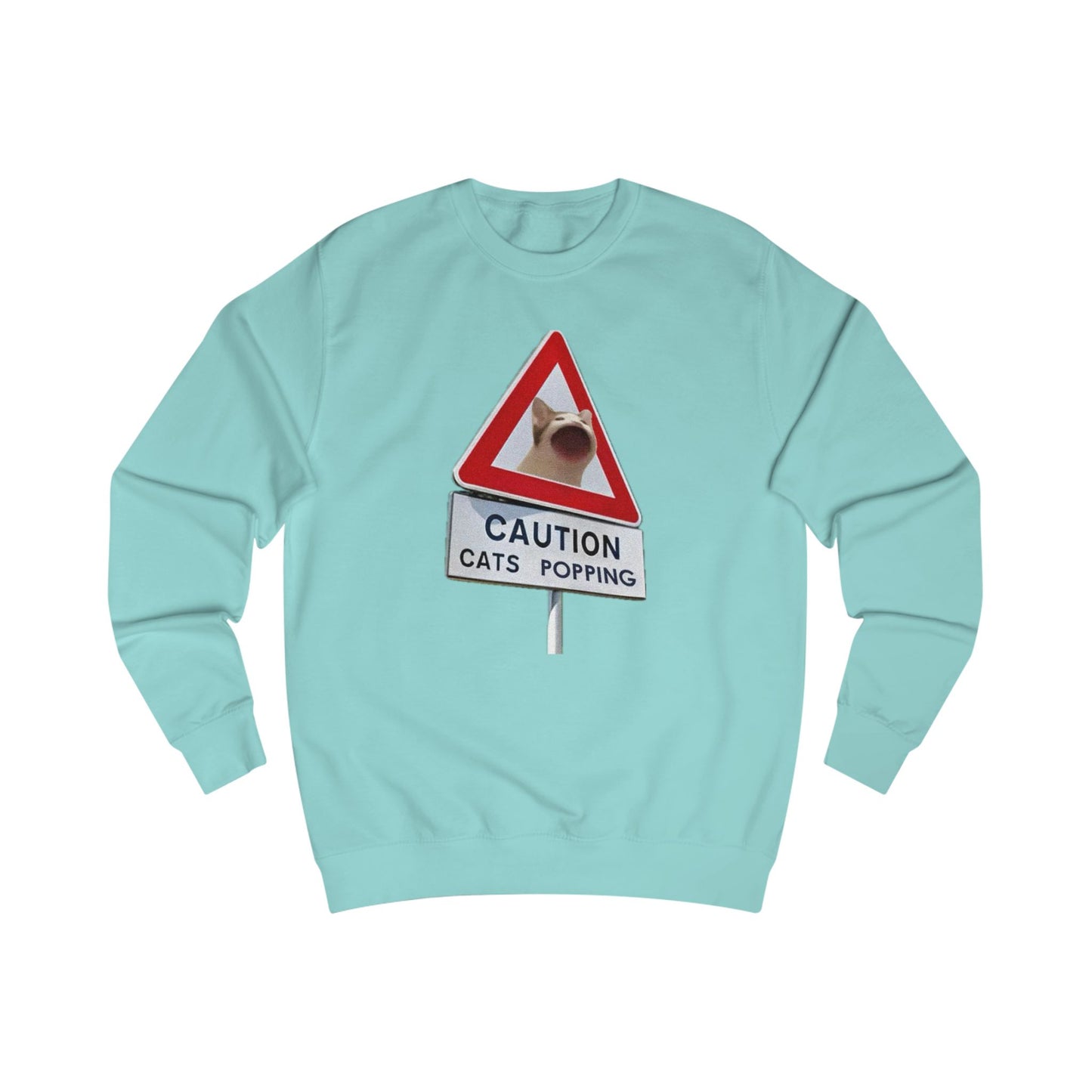 POPCAT Caution Cats Popping Sweatshirt | Fun Unisex Pullover | Cat Lover Gift, Quirky Humor Apparel, Cute Animal Shirt, Cozy Lounge Wear