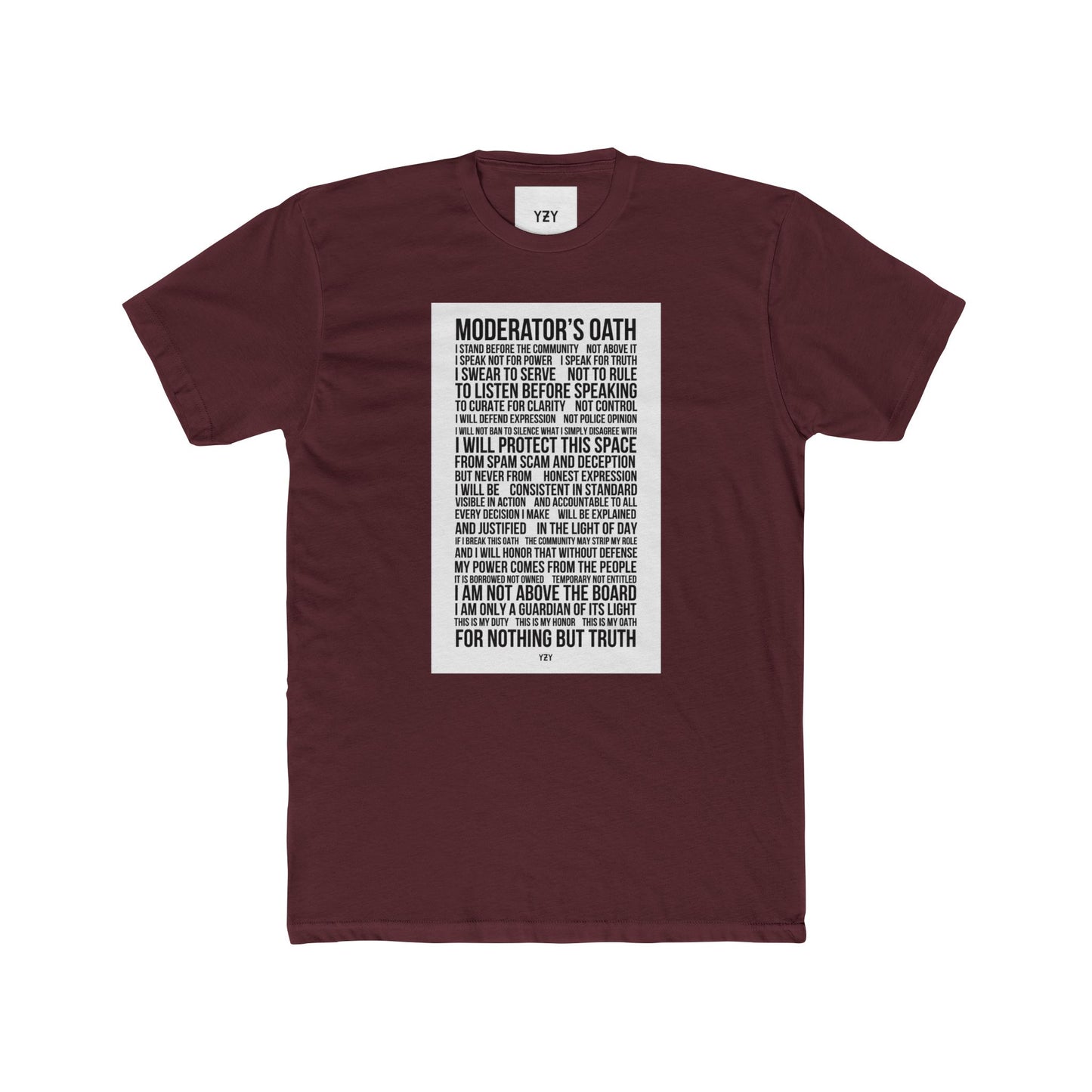4NBT Moderator's Oath Unisex Cotton Crew Tee, Funny T-Shirt, Gift for Moderators, Social Media Apparel, Casual Tee, Unique Graphic Shirt