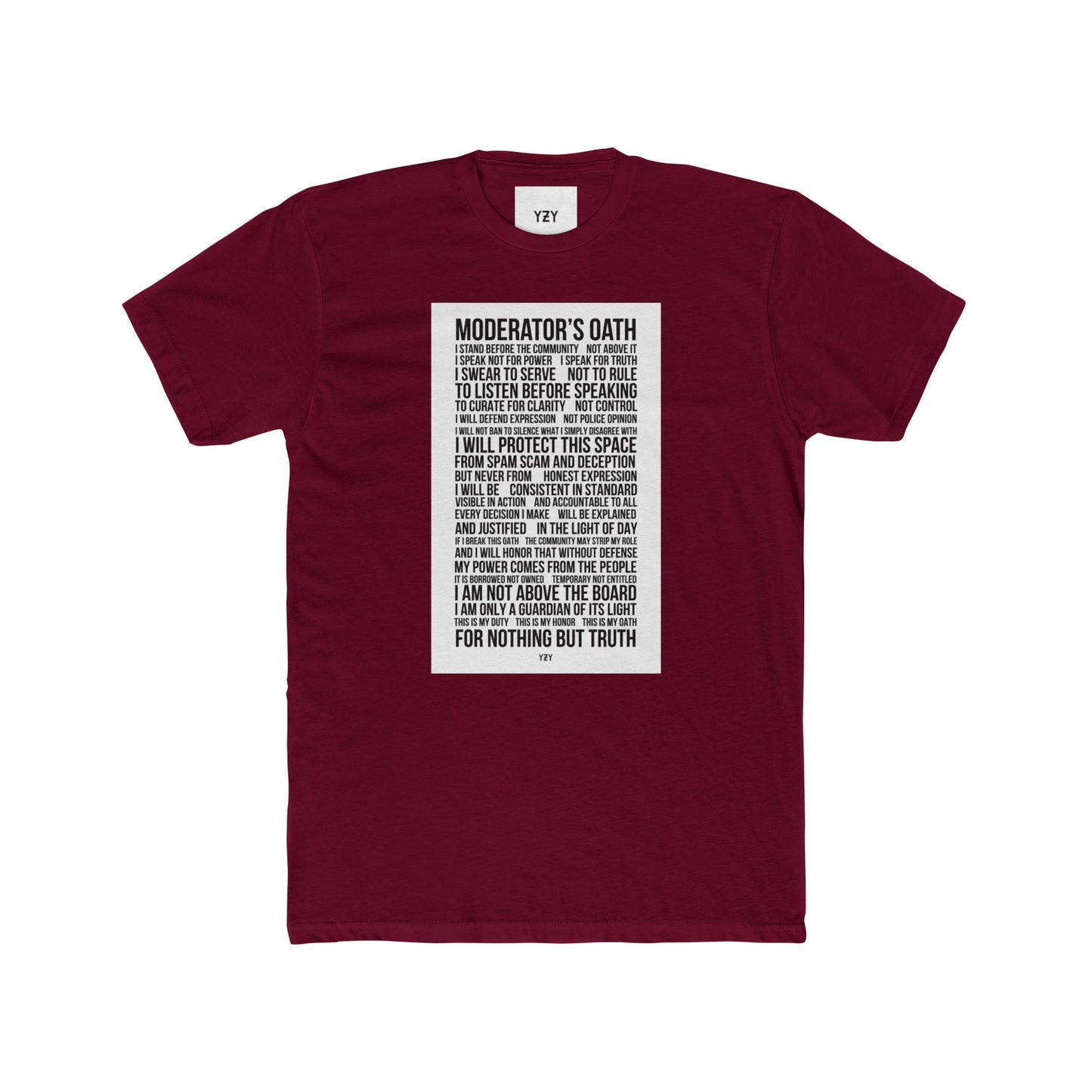 4NBT Moderator's Oath Unisex Cotton Crew Tee, Funny T-Shirt, Gift for Moderators, Social Media Apparel, Casual Tee, Unique Graphic Shirt