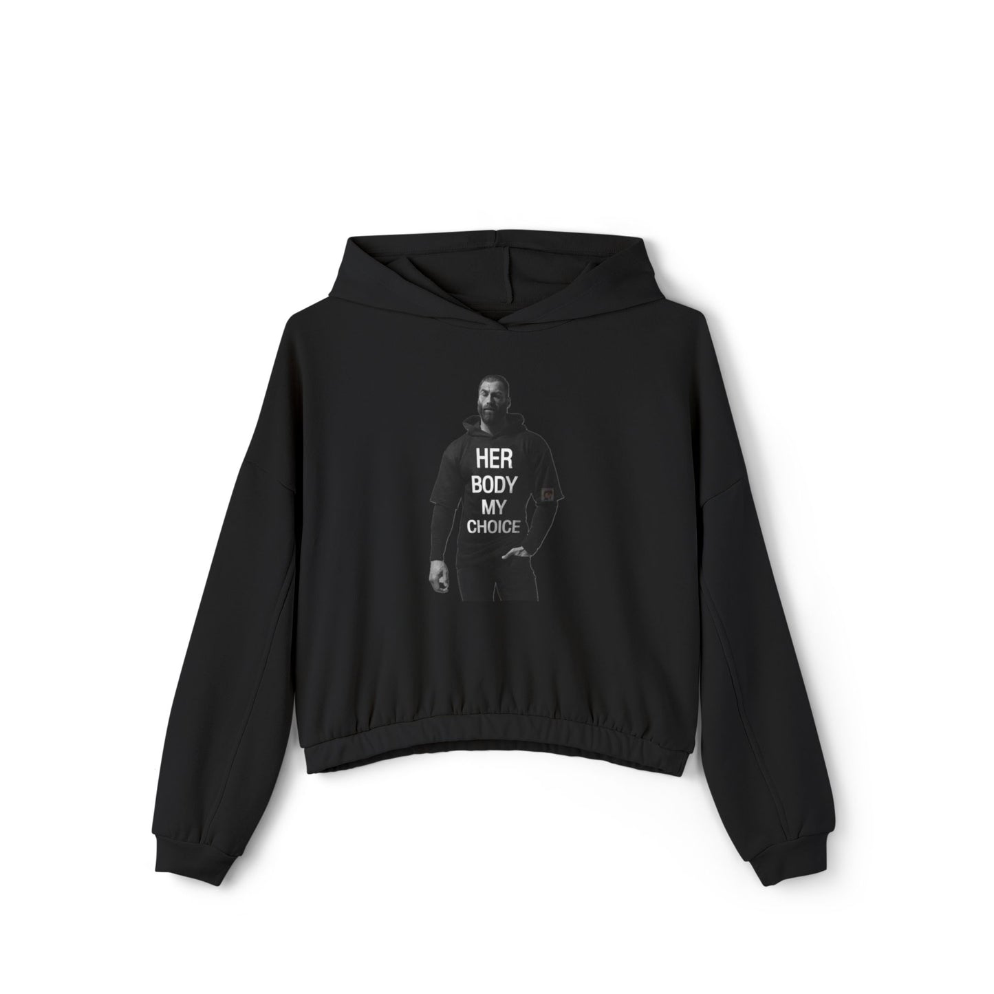 GIGA Empowering Women's Cinched Bottom Hoodie - Her Body My Choice, Feminist Apparel, Activist Fashion, Gift for Her, Casual Wear