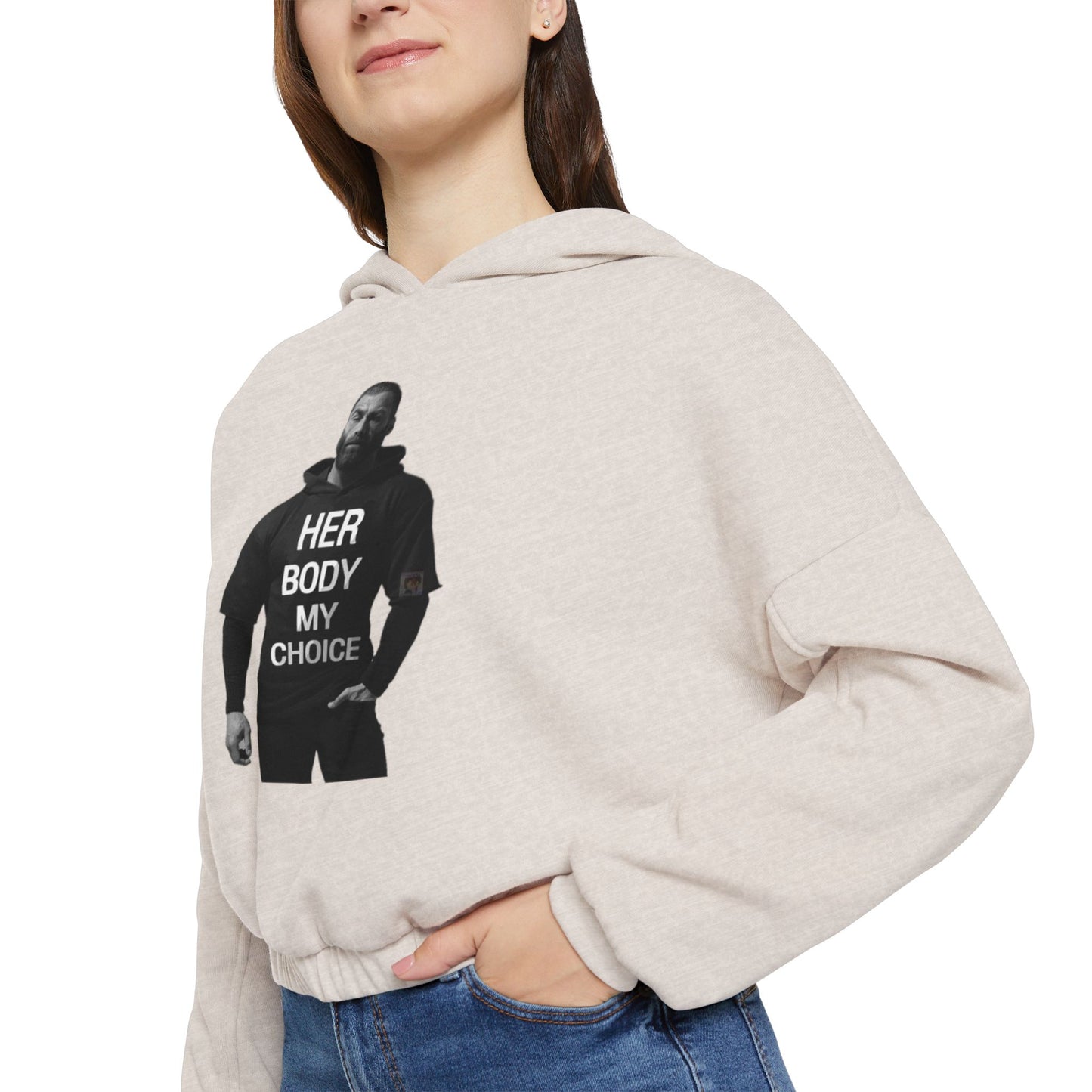 GIGA Empowering Women's Cinched Bottom Hoodie - Her Body My Choice, Feminist Apparel, Activist Fashion, Gift for Her, Casual Wear