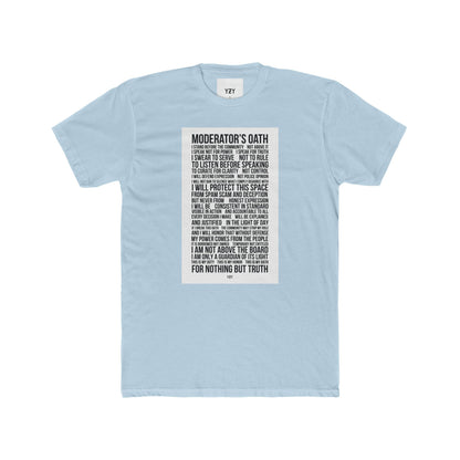 4NBT Moderator's Oath Unisex Cotton Crew Tee, Funny T-Shirt, Gift for Moderators, Social Media Apparel, Casual Tee, Unique Graphic Shirt