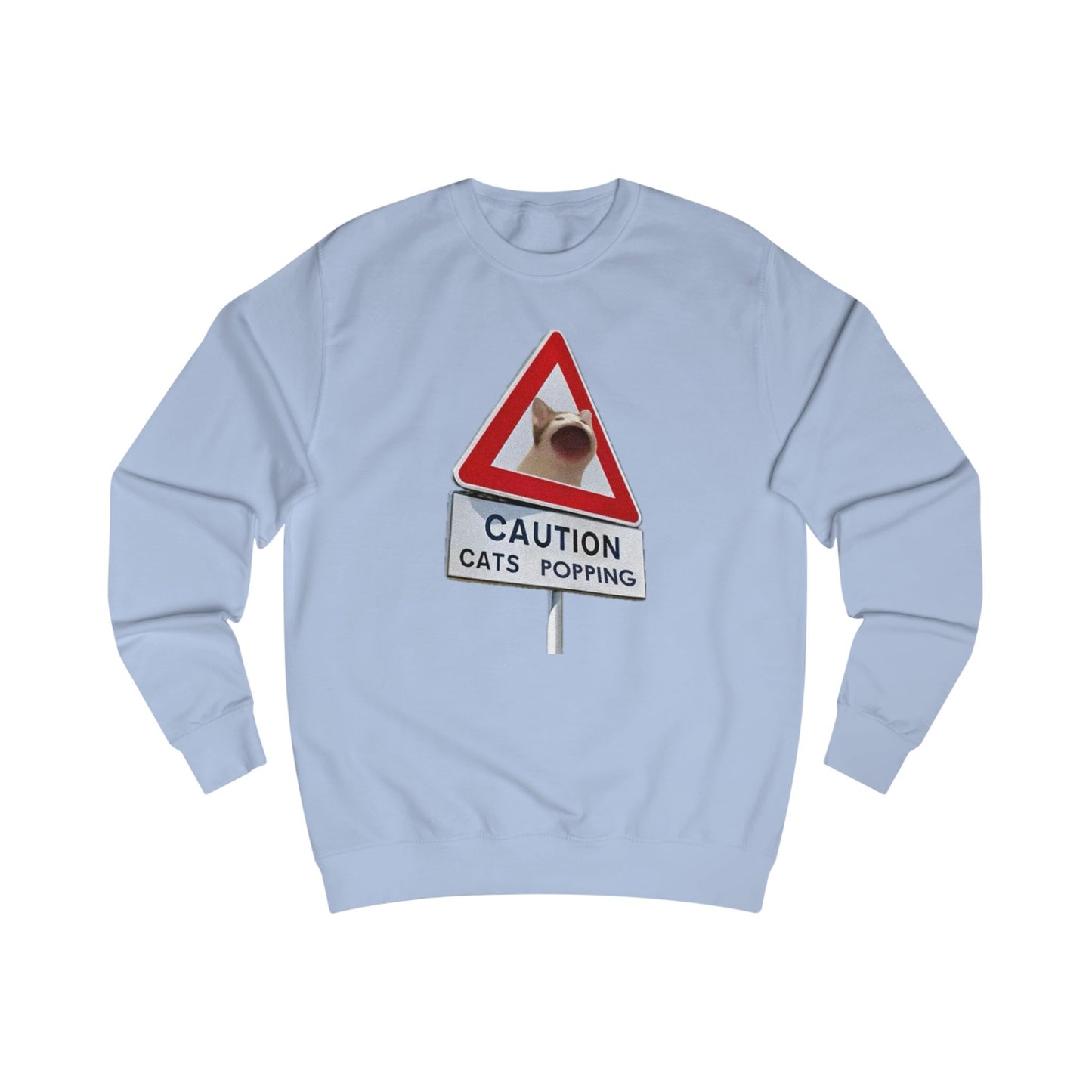 POPCAT Caution Cats Popping Sweatshirt | Fun Unisex Pullover | Cat Lover Gift, Quirky Humor Apparel, Cute Animal Shirt, Cozy Lounge Wear