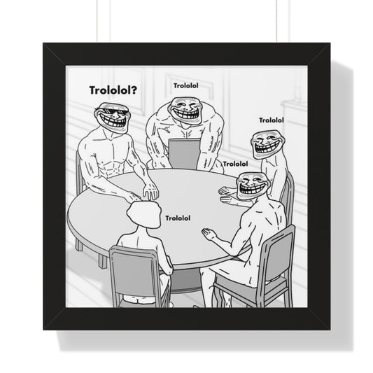 TROLL Funny Meme Art Print, Humorous Framed Poster, Office Decor, Gift for Friends, Troll Humor Wall Art