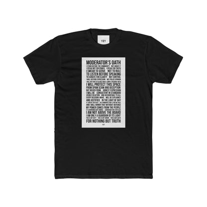 4NBT Moderator's Oath Unisex Cotton Crew Tee, Funny T-Shirt, Gift for Moderators, Social Media Apparel, Casual Tee, Unique Graphic Shirt