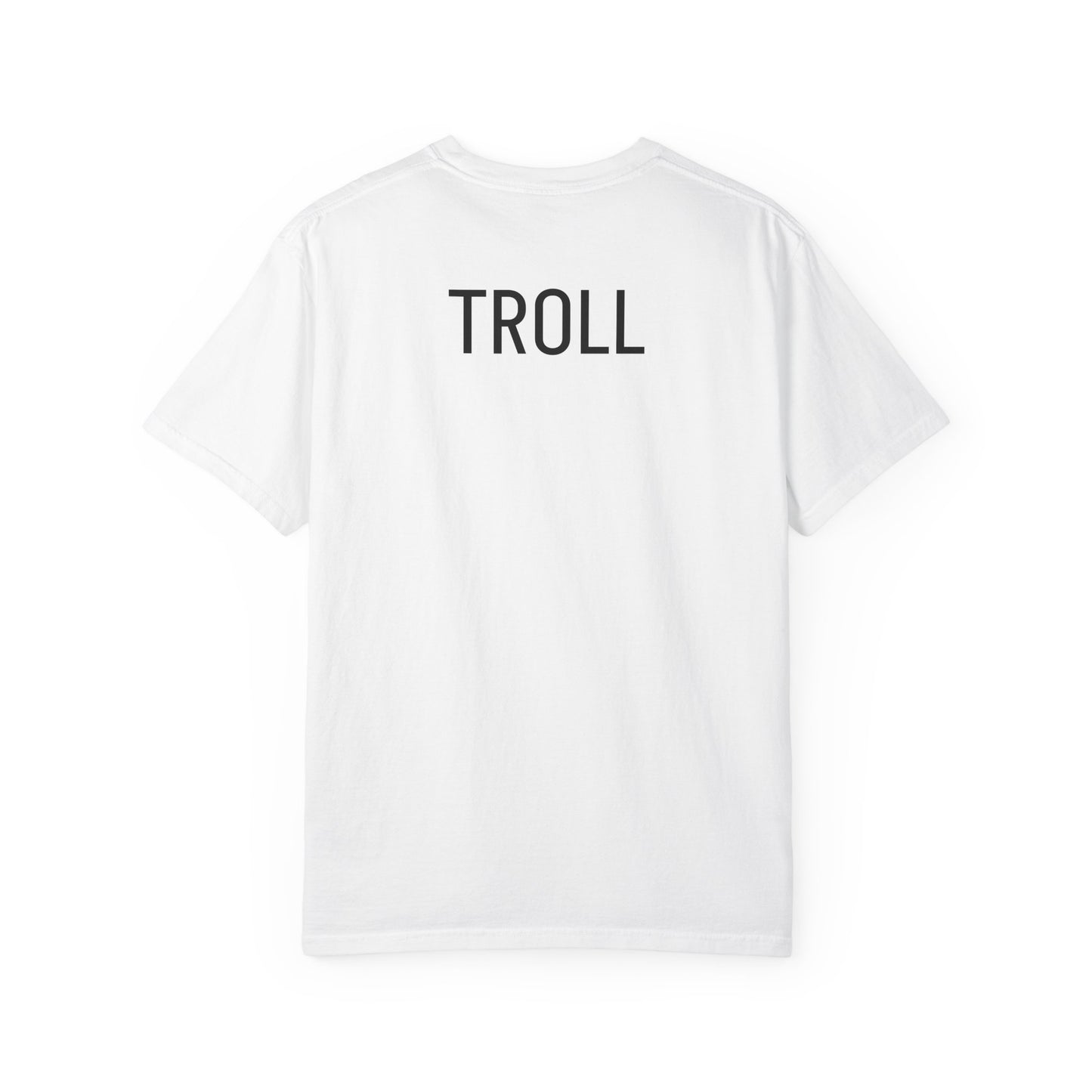 TROLL Unisex Graphic Tee - Playful 'Troll' Design, Casual Style, Perfect for Festivals, Gifts, Everyday Wear, and Humor Lovers