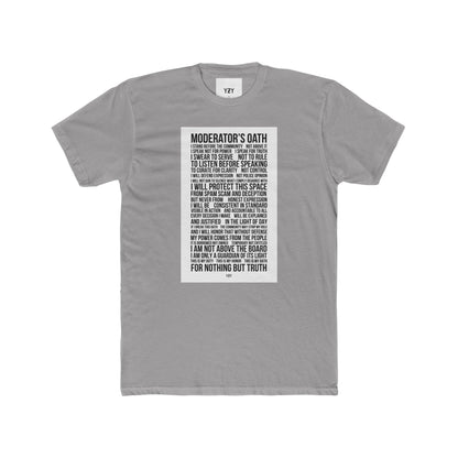 4NBT Moderator's Oath Unisex Cotton Crew Tee, Funny T-Shirt, Gift for Moderators, Social Media Apparel, Casual Tee, Unique Graphic Shirt